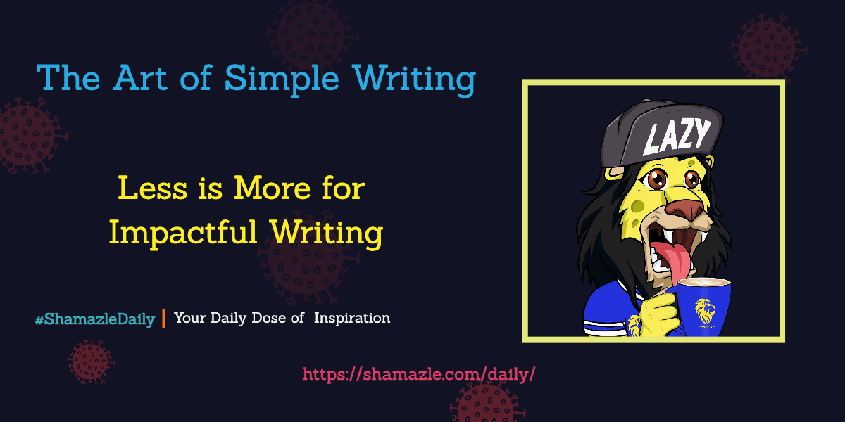 shamazledaily - the art of simple writing